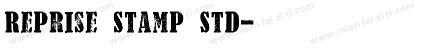 Reprise Stamp Std字体转换